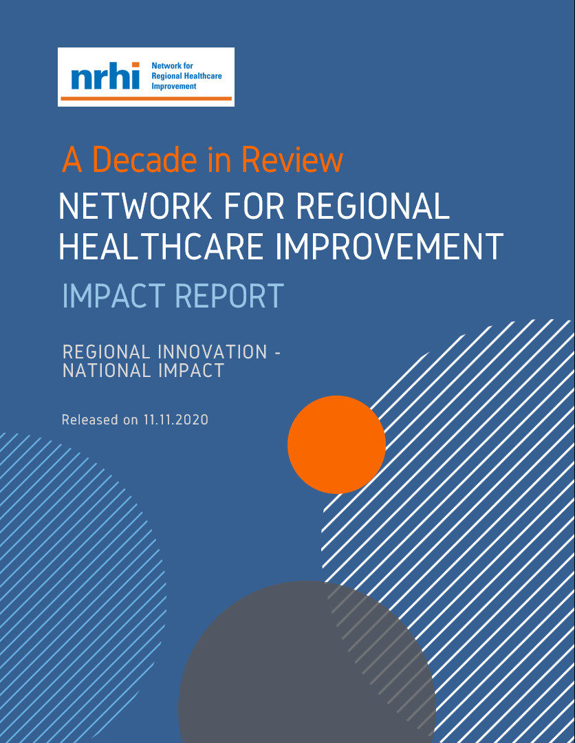 Network for Regional Healthcare Improvement Impact Report 2020
